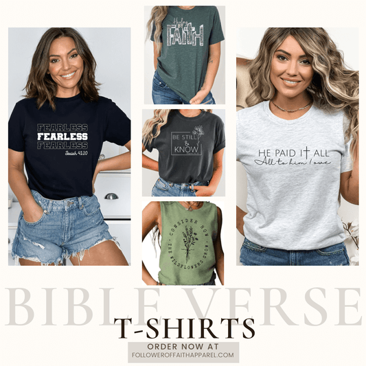 Express Your Faith Through Fashion: The Power Of Bible Verse T-Shirts, Follower Of Faith Apparel, Christian Blog, Faith Blog, JesusSheree Moore, Bible verse t-shirts have become a powerful tool for Christians to share their faith with the world. These t-s