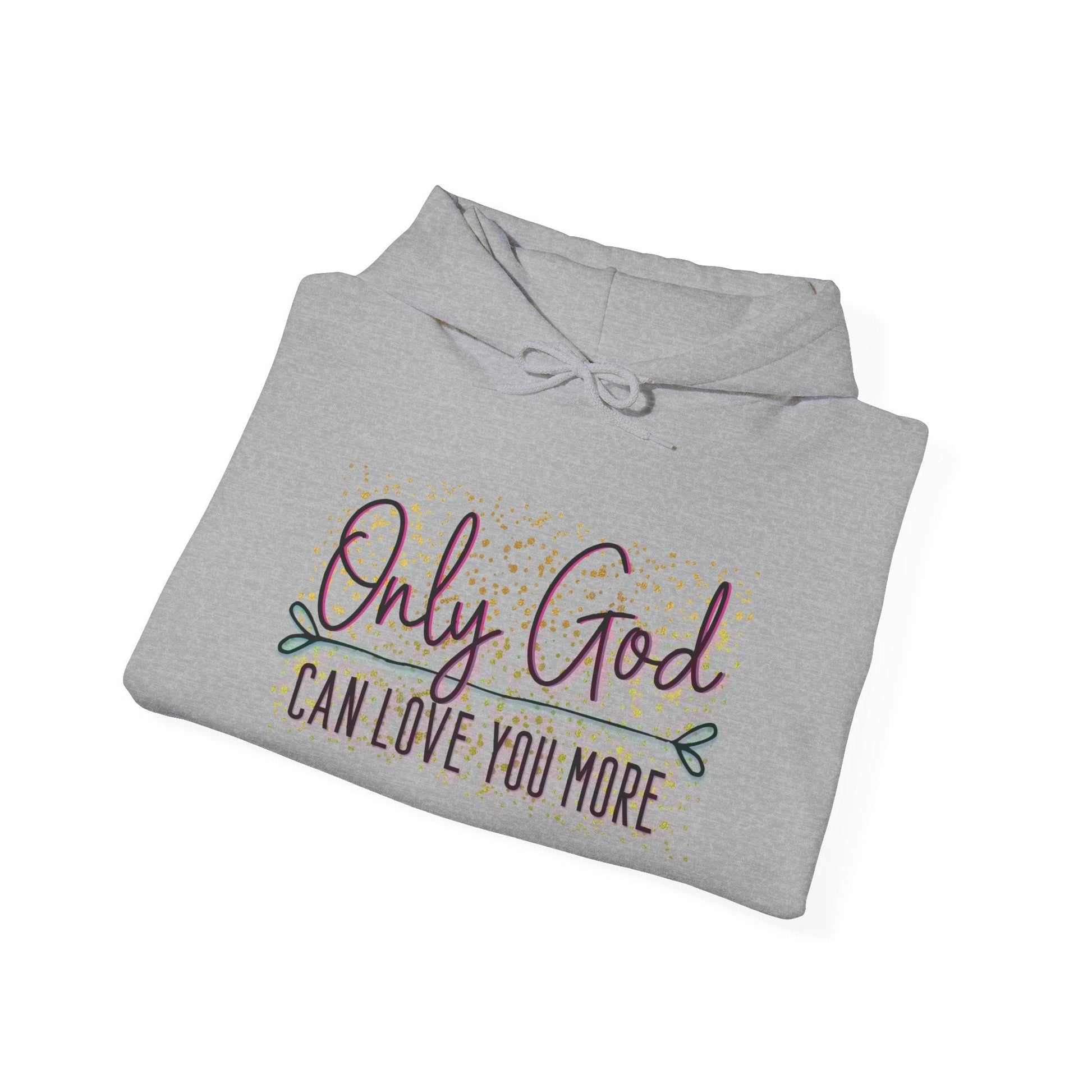 Only God Can Love You More Hoodie - Premium Hoodie -  Follower Of Faith Apparel 2 for $45, 2 for $45 Hoodies, Christian hoodie, Christian hoodie for teen, Christian hoodie for women, DTG, Embroidery, Faith apparel, God hoodie, Hoodies, Jesus hoodie, Neck Labels, Only god can love you more hoodie, Personalization Picks, Regular fit, Sparkle Christian hoodie, TikTok, Unisex, Women's Clothing Shop our Christian T-Shirts & Apparel