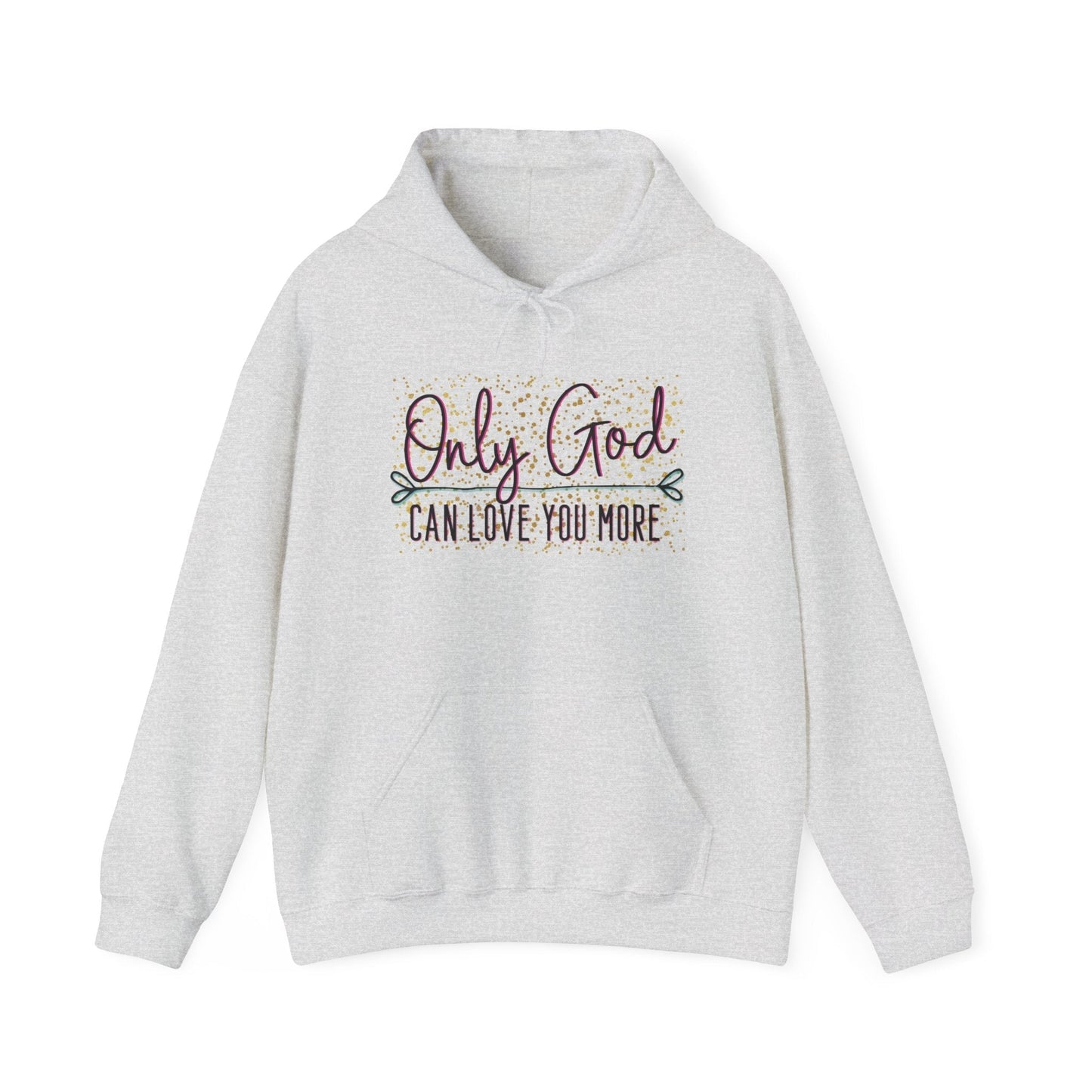 Only God Can Love You More Hoodie - Premium Hoodie -  Follower Of Faith Apparel 2 for $45, 2 for $45 Hoodies, Christian hoodie, Christian hoodie for teen, Christian hoodie for women, DTG, Embroidery, Faith apparel, God hoodie, Hoodies, Jesus hoodie, Neck Labels, Only god can love you more hoodie, Personalization Picks, Regular fit, Sparkle Christian hoodie, TikTok, Unisex, Women's Clothing Shop our Christian T-Shirts & Apparel