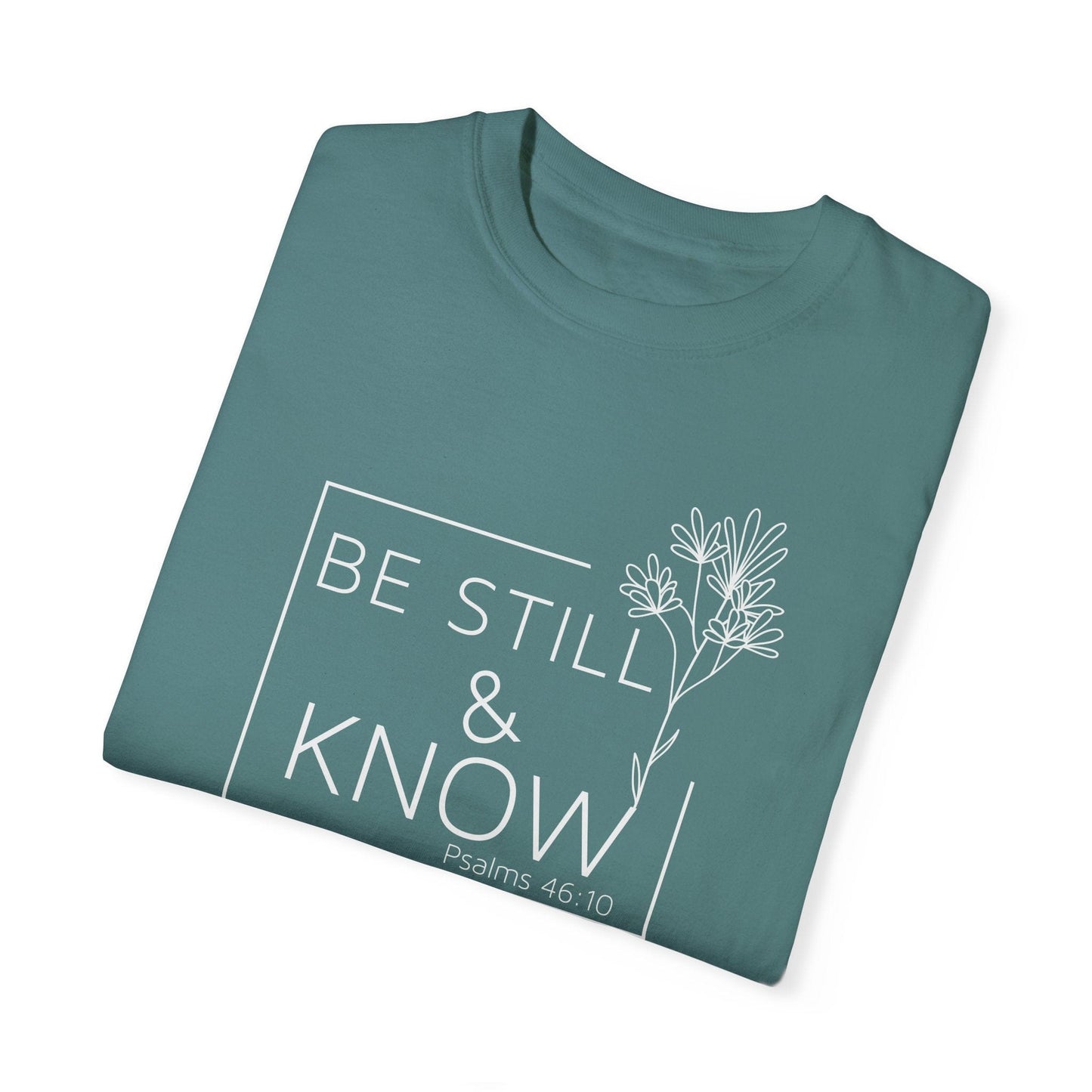 Be Still & Know Psalms 46:10 Ladies Vintage Wash T-Shirt - Premium T-Shirt -  Follower Of Faith Apparel Bible verse apparel, Bible verse tee, Cotton, Crew neck, DTG, God apparel, Jesus apparel, Jesus tees, Ladies Christian t shirts, Oversized, Psalms 46:10 Tee, Psalms apparel, Psalms t shirts for women, T-shirts, Unisex, Women's Clothing, Women’s Christian t shirts Shop our Christian T-Shirts & Apparel