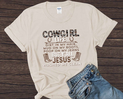 Cowgirl Life Dirt On My Boots Ladies T-Shirt - Premium T-Shirt -  Follower Of Faith Apparel Animal print Christian t shirts, Christian apparel and tees, Cotton, Cowgirl and Jesus t shirts, Cowgirl Life dirt in my hair mud on my boots poop on my jeans but y’all my Jesus washed me clean t shirt, Cowgirl Life t shirt, Crew neck, DTG, Ladies short sleeve, new, new arrival, Regular fit, T-shirts, Viral Christian t shirt, Women's Clothing Shop our Christian T-Shirts & Apparel