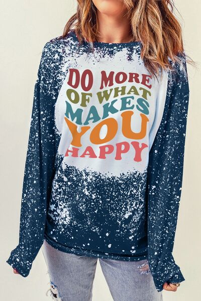 DO MORE OF WHAT MAKES YOU HAPPY Round Neck Ladies Sweatshirt - Premium Ladies Sweatshirt -  Follower Of Faith Apparel bleached sweatshirt, blue, do more of what makes you happy sweatshirt, faith apparel, Faith apparel for women, inspirational, inspirational sweatshirt, Ladies sweater, Ladies sweatshirt, Ladies sweatshirts, new, new arrival, peacock blue, Ship From Overseas, splashed bleached shirt, SYNZ, Vintage Faith apparel Shop our Christian T-Shirts & Apparel