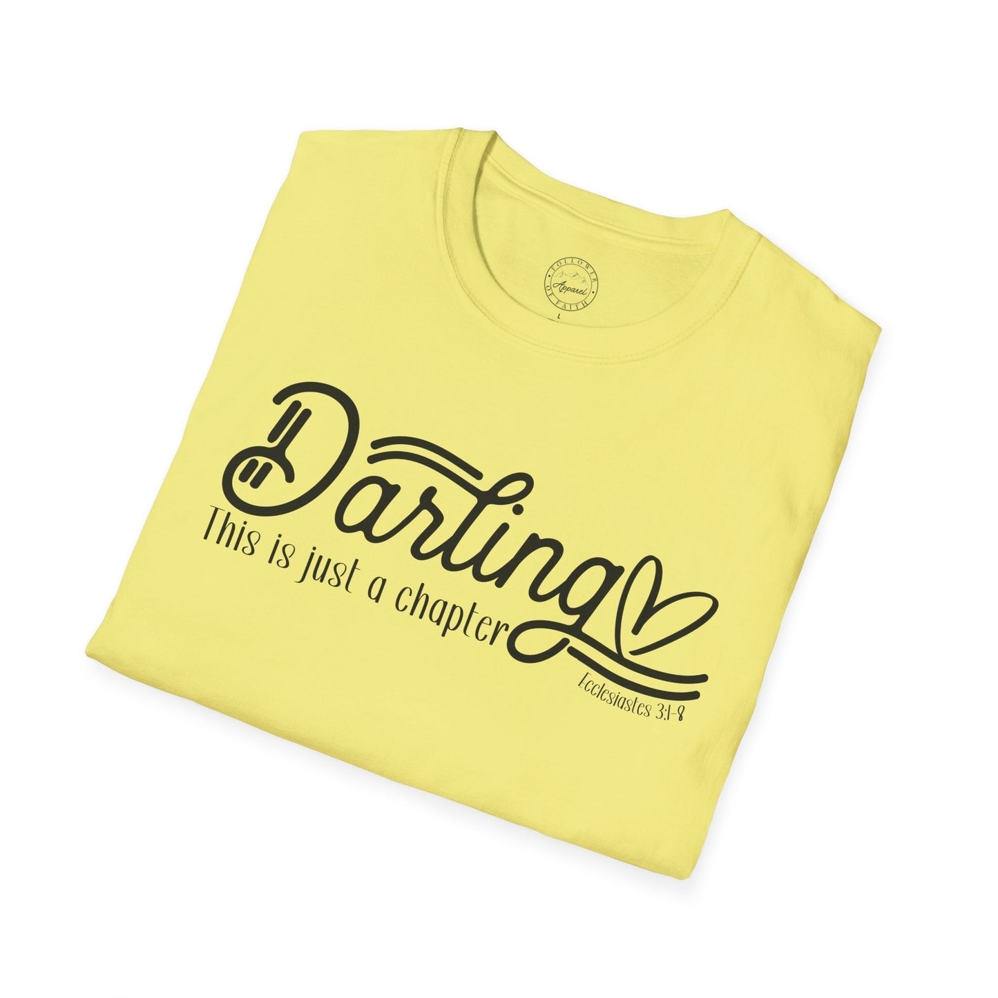 Darling This Is Just A Chapter Ladies T-Shirt - Premium Ladies T-Shirt -  Follower Of Faith ApparelChristian t shirt, Christian t shirts for ladies, Christian tees for women, Cotton, Crew neck, Darling this is just a chapter tee, DTG, Faith t shirt, Inspirational tees, Ladies short sleeve tee, Neck Labels, Powerful women clothing, Regular fit, T-shirts, Woman inspired t shirts, Women sassy tees, Women's Clothing Shop our Christian T-Shirts & Apparel