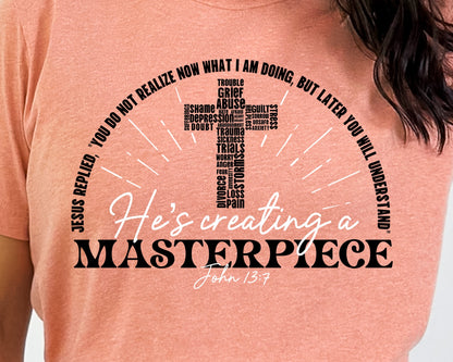 He’s Creating A Masterpiece Ladies T-Shirt (John 13:7) - Premium Ladies T-Shirt -  Follower Of Faith Apparel Bible scripture t shirt, Bible verse t shirt, Bible verse tee, Christian t shirt, Cotton, Crew neck, DTG, Faith apparel, Faith based t shirt, He’s creating a masterpiece t shirt, John 13:7 T shirt, John 13:7 tee, Neck Labels, new arrival, Regular fit, T-shirts, Unisex, Women's Clothing, Women’s Faith t shirts Shop our Christian T-Shirts & Apparel