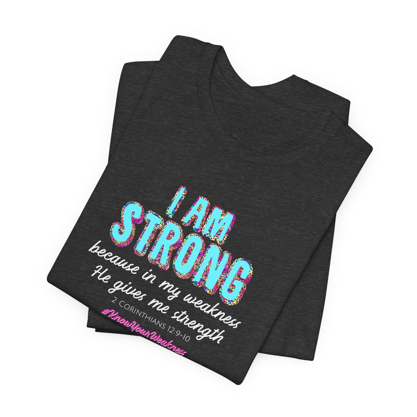 I Am Strong 2 Corinthians 12:9-10 Ladies T-Shirt - Premium Ladies T-Shirt -  Follower Of Faith Apparel 2 Corinthians 12:9-10 t shirt, 2 day delivery, Bible verse tee, Christian t shirts for women, Cotton, Crew neck, Express delivery, Fast delivery, Jesus t shirts for ladies, ladies Short Sleeve tee, Neck Labels, new arrival, new arrivals, On sale, Pink leopard, Regular fit, Sale, T-shirts, Turquoise leopard, Unisex, Women's Clothing, Women’s faith based t shirt Shop our Christian T-Shirts & Apparel