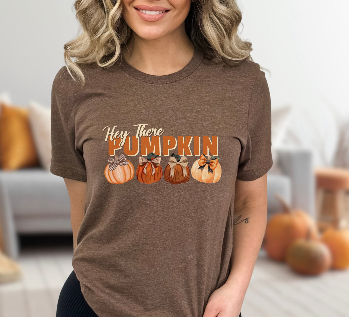 Hey There Pumpkin T-Shirt T-Shirt Follower Of Faith Apparel