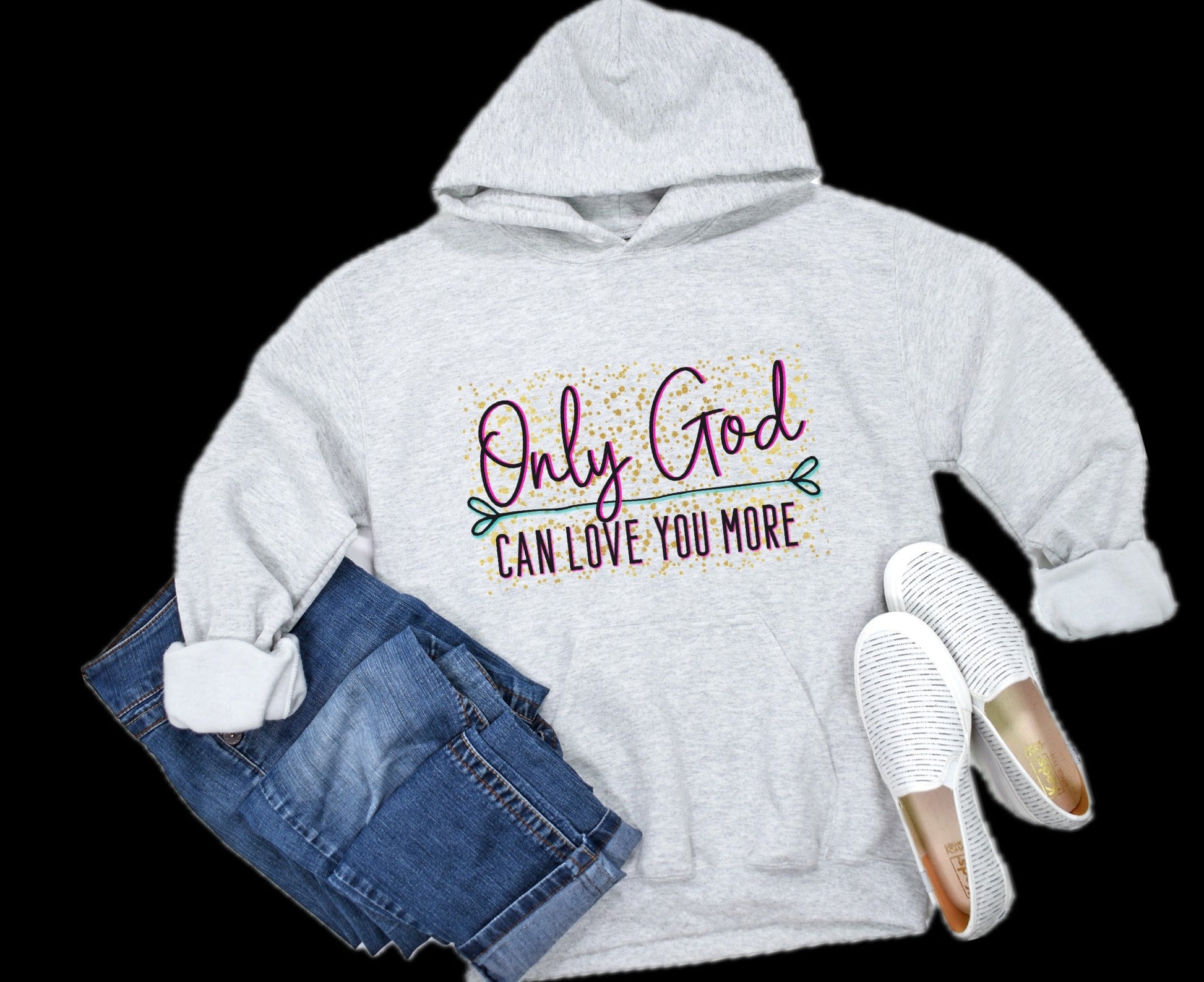 Only God Can Love You More Hoodie - Premium Hoodie -  Follower Of Faith Apparel 2 for $45, 2 for $45 Hoodies, Christian hoodie, Christian hoodie for teen, Christian hoodie for women, DTG, Embroidery, Faith apparel, God hoodie, Hoodies, Jesus hoodie, Neck Labels, Only god can love you more hoodie, Personalization Picks, Regular fit, Sparkle Christian hoodie, TikTok, Unisex, Women's Clothing Shop our Christian T-Shirts & Apparel