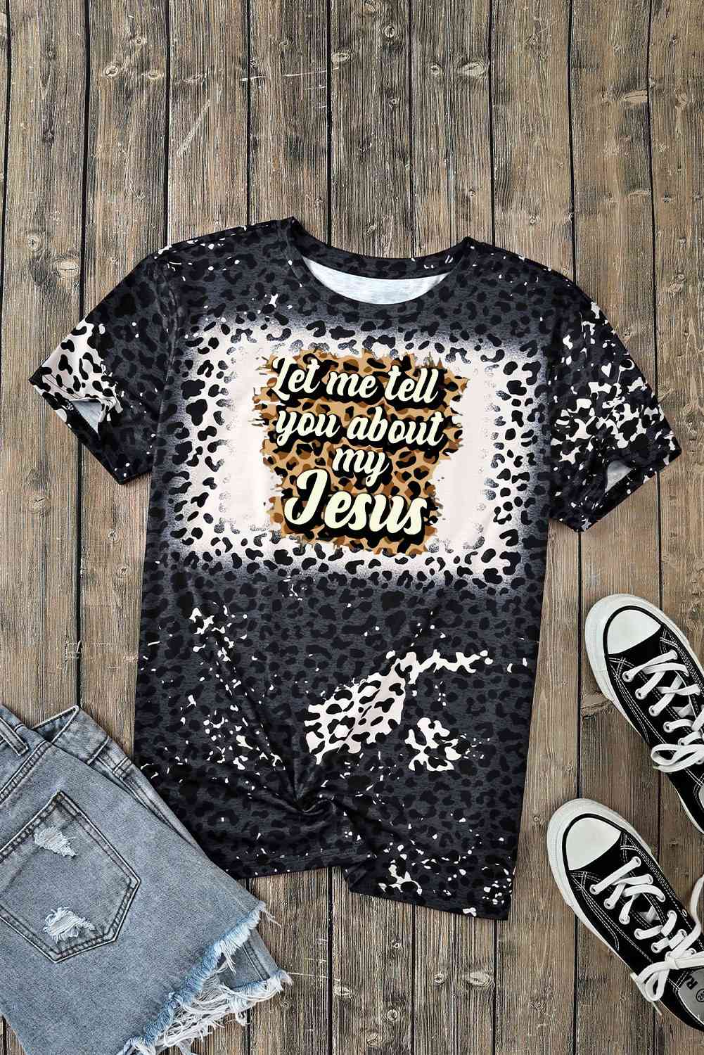 LET ME TELL YOU ABOUT MY JESUS Leopard Ladies Short Sleeve Tee - Premium Ladies Short Sleeve T-Shirt -  Follower Of Faith Apparel Animal print, Animal print Christian t shirts, Animal print Christian tees, ladies Short sleeve, ladies Short Sleeve t shirt, ladies Short Sleeve tee, ladies short sleeve tees, Leopard, Leopard print, leopard print Christian Tee, Leopard tee, Let me tell you about my jesus, Ship From Overseas, SYNZ Shop our Christian T-Shirts & Apparel