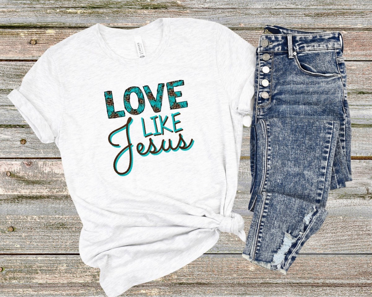 Love Like Jesus Ladies Short Sleeve Tee{{ shop.domain }Printifychristian leopard and turquoise print t shirt, Christian t shirts for ladies, Cotton, Crew neck, Jes