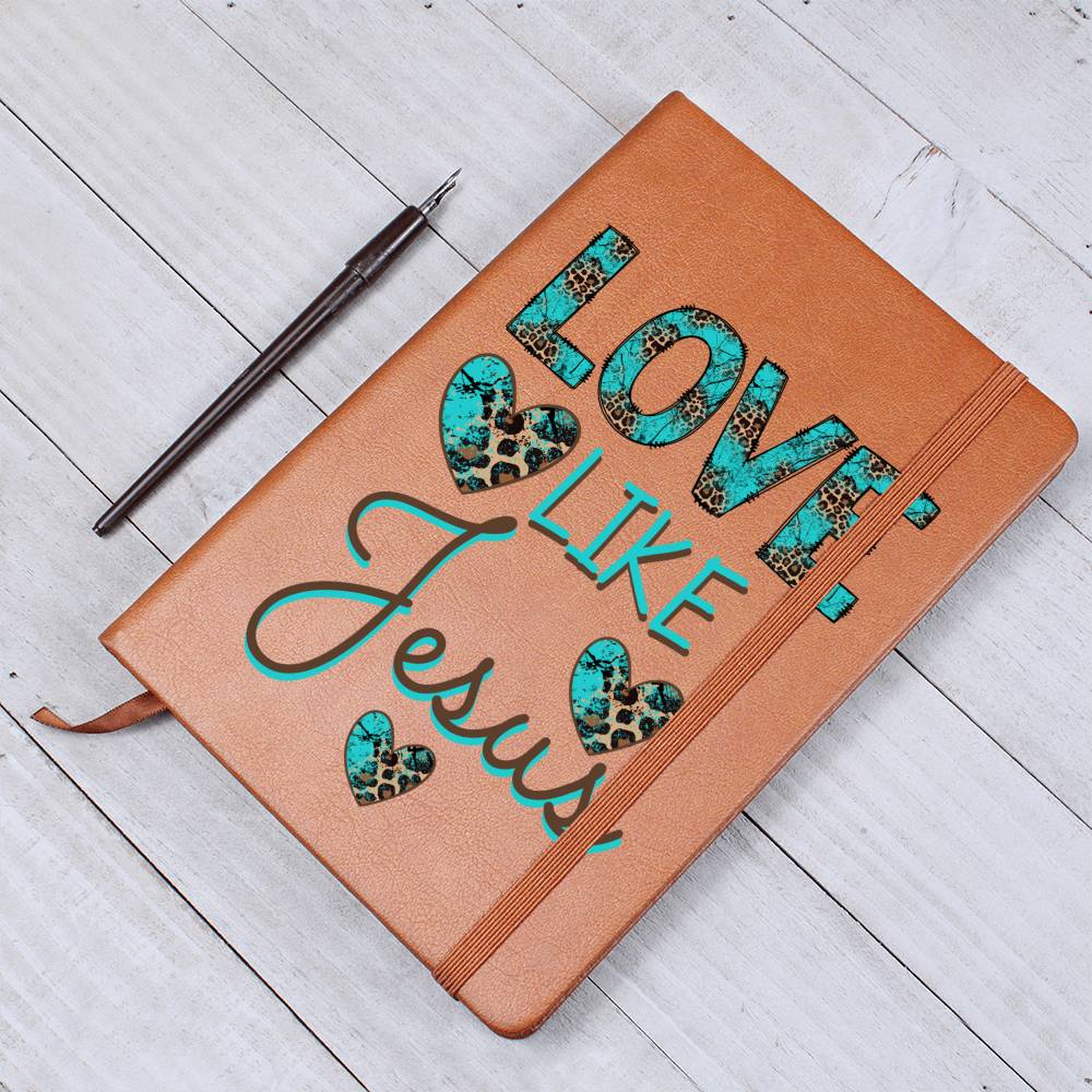 Love Like Jesus Leather Journal - Premium Christian Journal -  Follower Of Faith ApparelChristian Leather Journal, L10103, Love like Jesus journal Shop our Christian T-Shirts & Apparel