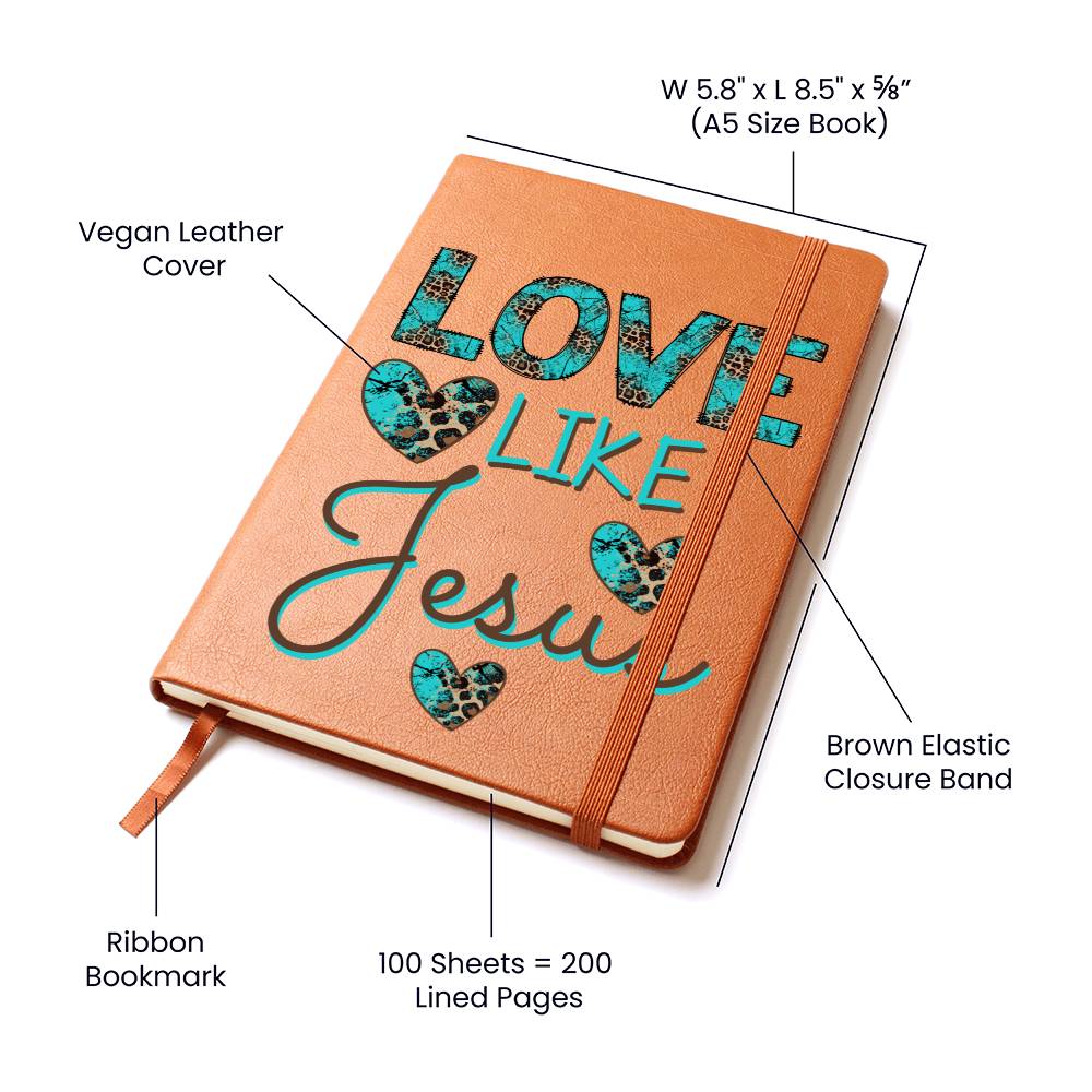 Love Like Jesus Leather Journal - Premium Christian Journal -  Follower Of Faith ApparelChristian Leather Journal, L10103, Love like Jesus journal Shop our Christian T-Shirts & Apparel