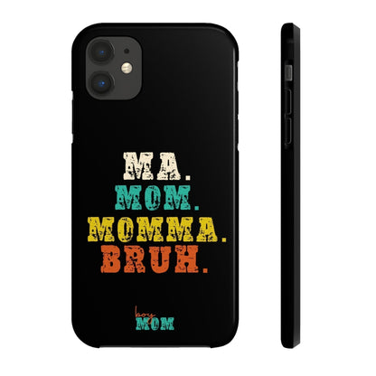 Ma. Mom. Momma. Bruh. iPhone Case - Premium Phone Case -  Follower Of Faith ApparelAccessories, boy mom phone cases, Glossy, iPhone Cases, Ma Mom Momma Bruh phone case, Phone accessory, Phone Cases, Tough Shop our Christian T-Shirts & Apparel