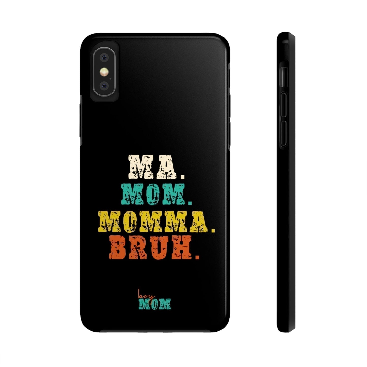 Ma. Mom. Momma. Bruh. iPhone Case - Premium Phone Case -  Follower Of Faith ApparelAccessories, boy mom phone cases, Glossy, iPhone Cases, Ma Mom Momma Bruh phone case, Phone accessory, Phone Cases, Tough Shop our Christian T-Shirts & Apparel