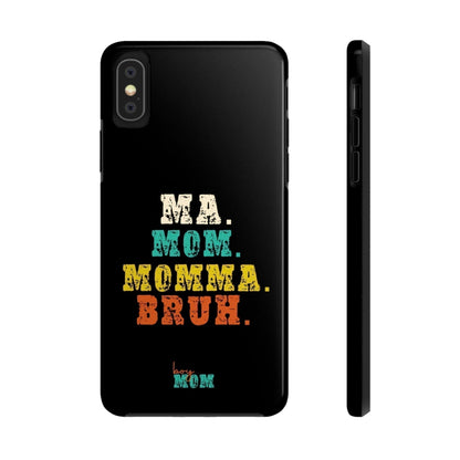 Ma. Mom. Momma. Bruh. iPhone Case - Premium Phone Case -  Follower Of Faith ApparelAccessories, boy mom phone cases, Glossy, iPhone Cases, Ma Mom Momma Bruh phone case, Phone accessory, Phone Cases, Tough Shop our Christian T-Shirts & Apparel