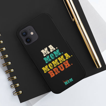 Ma. Mom. Momma. Bruh. iPhone Case - Premium Phone Case -  Follower Of Faith ApparelAccessories, boy mom phone cases, Glossy, iPhone Cases, Ma Mom Momma Bruh phone case, Phone accessory, Phone Cases, Tough Shop our Christian T-Shirts & Apparel