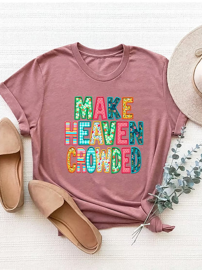 Make Heaven Crowded T-Shirt - Premium Ladies T-Shirt -  Follower Of Faith Apparel Bible scripture t shirt, Bible tees, Bible verse apparel, Christian T shirt, Christian T shirt for women, Christian t-shirts for women, Christian tshirts for ladies, crowded, E@M@E, Faith based apparel, Faith based t shirts, Faith based tee, follower, heaven, Make heaven crowded tshirt, new arrival, new arrivals, Sale, shirt Shop our Christian T-Shirts & Apparel