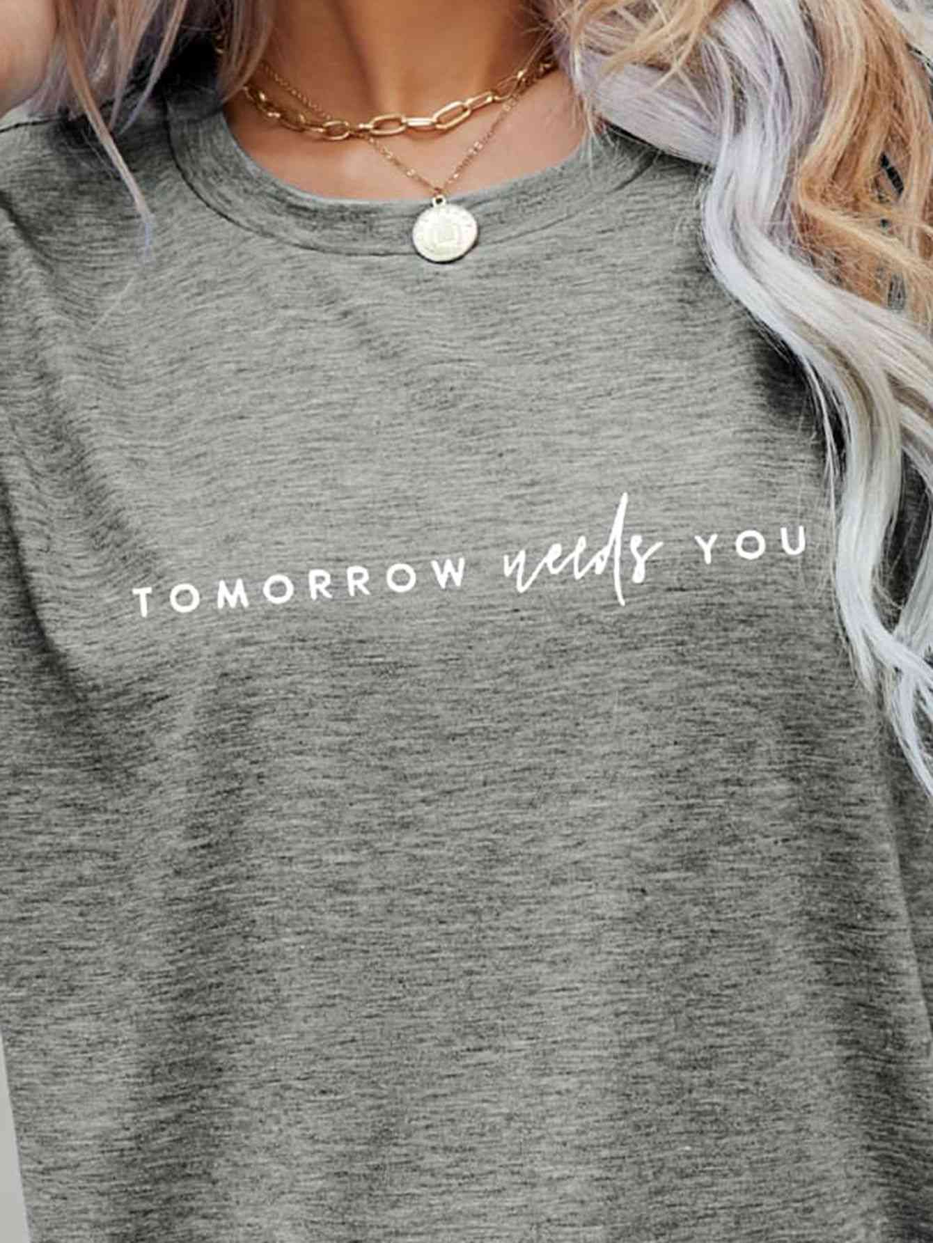 TOMORROW NEEDS YOU Graphic Tee{{ shop.domain }TrendsiChangeable, Christian T shirt, Christian T shirt for women, Christian T Shirts, Christian t shirts f