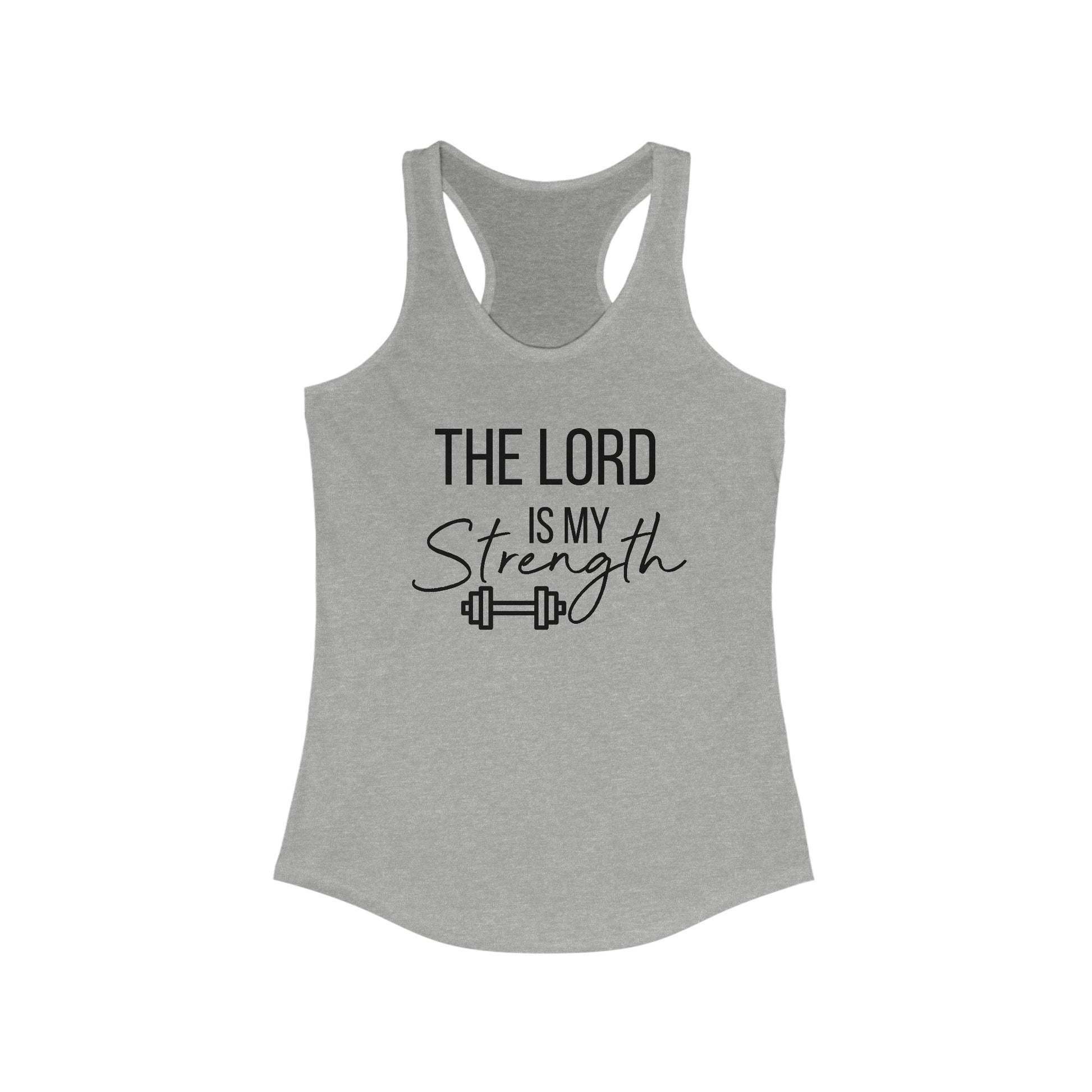 The Lord Is My Strength Ladies Racerback Tank Top - Premium Tank Top -  Follower Of Faith Apparelladies tank top, Slim fit, Summer Challenge Picks, Tank Tops, the Lord is my strength tank top, Women's Clothing, women's tank top, workout gear, workout tank tops, workout tanks for ladies Shop our Christian T-Shirts & Apparel