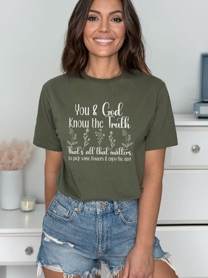 You & God Know The Truth Ladies T-Shirt - Premium Ladies T-Shirt -  Follower Of Faith ApparelBible verse tee, Christian t shirt, Cotton, Crew neck, Faith based tee, Floral tee, God and you know the truth, ladies Christian apparel, Ladies Christian t shirt, ladies Christian t shirts, ladies Christian tees, Ladies Christian vintage t shirts, Ladies short sleeve tee, Neck Labels, Regular fit, T-shirts, Women's Clothing, Women’s Christian t-shirt Shop our Christian T-Shirts & Apparel